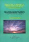 Social Capital: Menuju Keunggulan Budaya Manusia Indonesia