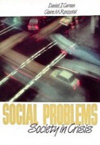 Social Problems: Society in Crisis