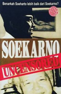 Soekarno Uncensored