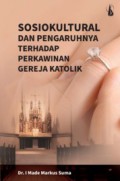 Sosiokultural dan Pengaruhnya terhadap Perkawinan Gereja Katolik