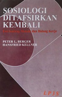 Sosiologi Ditafsirkan Kembali: Esei tentang Metode dan Bidang Kerja