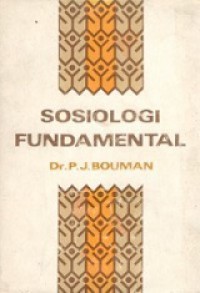 Sosiologi Fundamental [Judul asli: Fundamentele Sociologie]