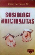 Sosiologi Kriminalitas