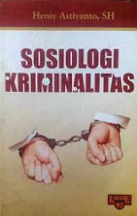 Sosiologi Kriminalitas