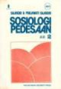 Sosiologi Pedesaan (Jilid 2)