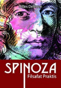 Spinoza: Filsafat Praktis [Judul Asli: Practical Philosophy]