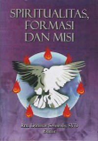 Spiritualitas, Formasi dan Misi