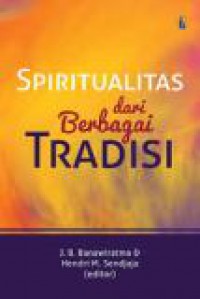 Spiritualitas dari Berbagai Tradisi