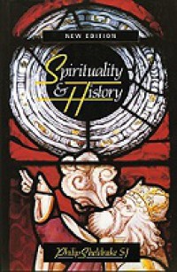 Spirituality and History: Questions of Interpretation and Method