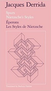 Spurs Nietzche's Styles: Eperons Les Styles de Nietzsche