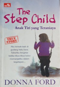 The Step Child: Anak Tiri yang Teraniaya