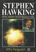 Stephen Hawking: Pencarian Teori Segala Hal