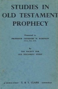 Studies in Old Testament Prophecy