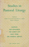 Studies in Pastoral Liturgy