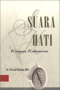 Suara Hati: Kompas Kebenaran