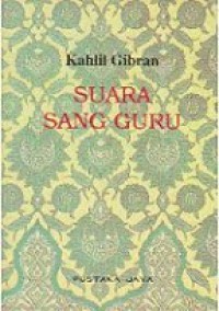 Suara Sang Guru [Judul asli: The Voice of the Master]