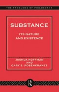 Substance: Its Nature and Existence