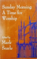 Sunday Morning: A Time for Worship