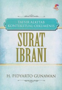 Surat Ibrani: Tafsir Alkitab Kontekstual-Oikumenis