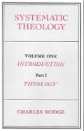 Systematic Theology 1: Introduction-Theology