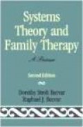 Systems Theory and Family Therapy