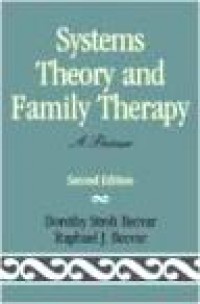 Systems Theory and Family Therapy