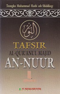 Tafsir Al-Qur'anul Majid An-Nuur (Vol.IV): Surat 24-41