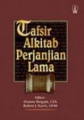 Tafsir Alkitab Perjanjian Lama [Judul asli: The Collegeville Bible Commentary]