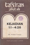 Kejadian I (1:1-4:26)