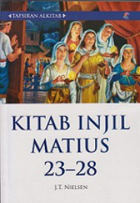 Kitab Injil Matius 23-28