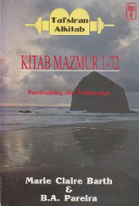 Kitab Mazmur 1-72: Pembimbing dan Tafsirannya