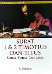 Surat-Surat Pastoral 1 & 2 Timotius dan Titus