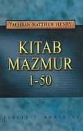 Tafsiran Matthew Henry: Kitab Mazmur 1-50