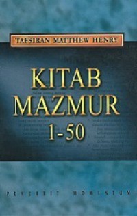 Tafsiran Matthew Henry: Kitab Mazmur 1-50