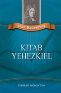 Tafsiran Matthew Henry: Kitab Yehezkiel