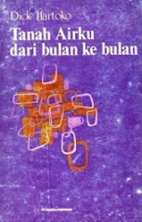 Tanah Airku dari Bulan ke Bulan