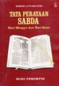 Tata Perayaan Sabda: Hari Minggu dan Hari Raya (Buku Pemimpin)