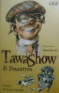 Tawashow di Pesantren