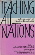 Teaching All Nations: A Symposium on Modern Catechetics