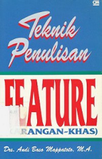 Teknik Penulisan Feature: Karangan-Khas