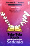 Teks-Teks Klasik tentang Misi dan Kekristenan Sedunia: Melengkapi Adikarya David Bosch, Transformasi Misi Kristen [Judul asli: Classic Texts in Mission and World Christianity]