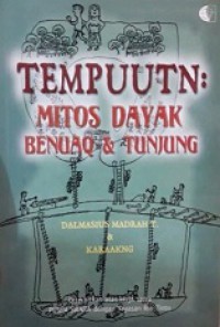 Tempuutn: Mitos Dayak Benuaq dan Tunjung