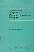 Tentang dan Sekitar Majelis Permusyawaratan Rakyat