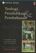 Teologi, Pendidikan dan Pembebasan