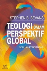 Teologi dalam Perspektif Global: Sebuah Pengantar