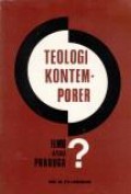 Teologi Kontemporer: Ilmu atau Praduga?