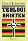 Teologi Kristen 1 [Judul asli: Christian Theology]