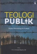 Teologi Publik: Sayap Metodologi dan Praktis