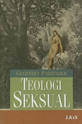 Teologi Seksual [Judul asli: Sexual Morality: In the  World's Religions]