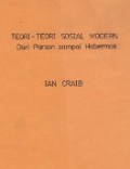 Teori-teori Sosial Modern: dari Parsons sampai Habermas [Judul asli: Modern Social Theory]